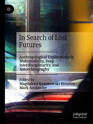 cover image of In Search of Lost Futures